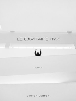 cover image of Le Capitaine Hyx